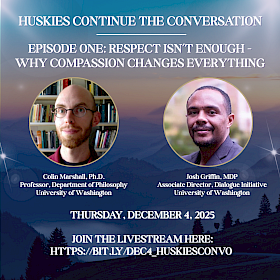 A Conversation That Goes Beyond Respect: UW Launches Huskies Continue the Conversation with Colin Marshall